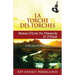 La Torche des Torches