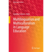 Multilingualism and Multiculturalism in Language Education