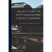An Account Of The Farmington Canal Company: Of The Hampshire And Hampden Canal Company