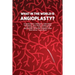 What in the World is Angioplasty?