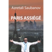 Paris Assiégé: Recueil des récits