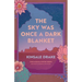 The Sky Was Once a Dark Blanket: Poems
