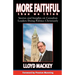 More Faithful Than We Think: Stories and Insights on Canadian Leaders Doing Politics Christianly
