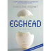 Egghead: A Novel (Anniversary Edition)