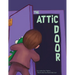 The Attic Door