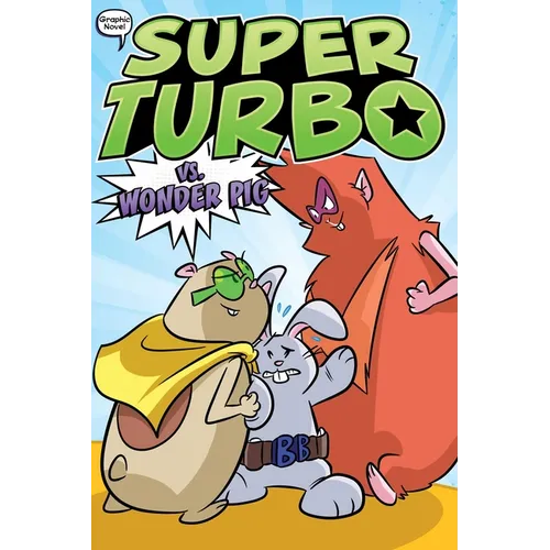 Super Turbo vs. Wonder Pig