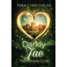 Darkly Fae: The Moraine Cycle