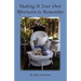 Making It Your Own Afternoon to Remember