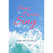 Hear the Ocean Sing: Part Three of a Cruising Memoir