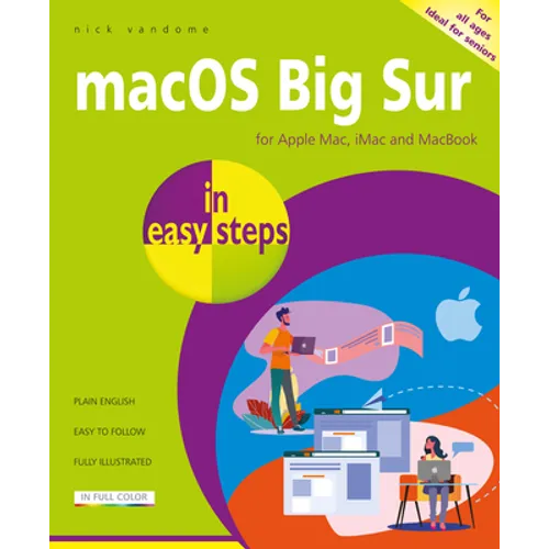 macOS Big Sur in Easy Steps: Covers Version 11