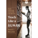 Teach Like a Human