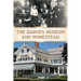 The Barnes Museum and Homestead