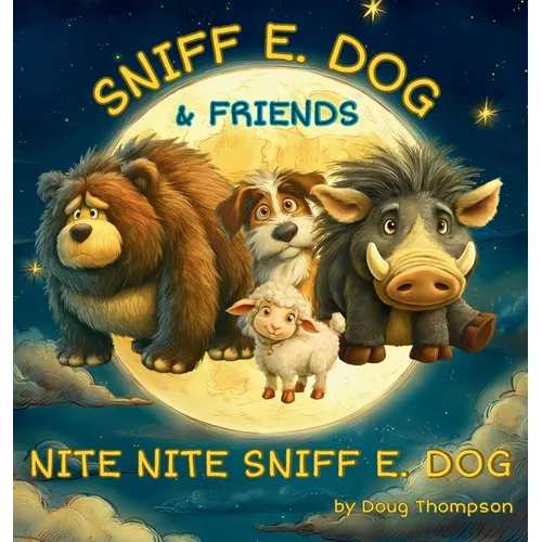 Sniff E. Dog & Friends