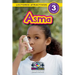 Asma: Entiende tu mente y tu cuerpo (Lectores atractivos, nivel 3)