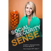 Social Security Sense: A guide to claiming benefits for those age 60-70