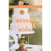 Wedding Cake Wishes