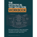 The Statistical Test Selection Workbook: 58 Practical Decision Trees, Assumption Checklists, and Output Interpretation Templates for SPSS, JASP, and R