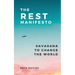 The Rest Manifesto: Savasana To Change The World