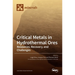 Critical Metals in Hydrothermal Ores: Resources, Recovery, and Challenges