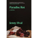 Paradise Rot