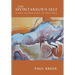 The Spontaneous Self: Viable Alternatives to Free Will