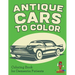 Antique Cars to Color: Coloring Book for Dementia Patients