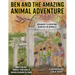 Ben and the Amazing Animal Adventure