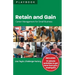 Retain and Gain: Career Management for Small Business Playbook