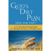 God's Diet Plan: Seek Him First: A 31-Day Devotional Guide for Healthy Eating and Weight Loss