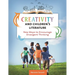 Creativity and Children's Literature: New Ways to Encourage Divergent Thinking