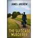 The Suitcase Murderer: a cruel killing shocks a small Yorkshire seaside town