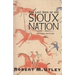 The Last Days of the Sioux Nation