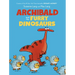 Archibald and the Furry Dinosaurs