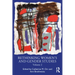 Rethinking Women's and Gender Studies Volume 2