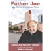 Father Joe: Life Stories of a Hustler Priest