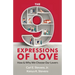 The 9 Expressions of Love: How and Why We Choose Our Lovers