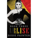 Arlise: Les Voleurs Trilogy Book Three: Social Rejects Syndicate