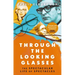 Through the Looking Glasses: The Spectacular Life of Spectacles