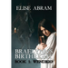 Braelynn's Birthright--Book 1: Wendigo