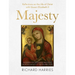 Majesty: Reflections on the Life of Christ with Queen Elizabeth II, Featuring Fifty Best-Loved Paintings, from the Nativity to the Resurrection