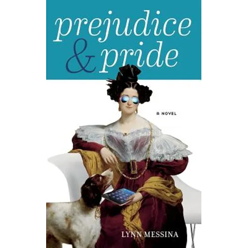 Prejudice & Pride