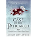 The Case of the Patriarch