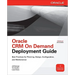Oracle Crm on Demand Deployment Guide