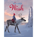 The Reindeer Wish: A Christmas Book for Kids