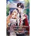 The Obsessed Hero and the Villainous Family's Daughter: Volume III (Light Novel)