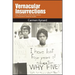 Vernacular Insurrections: Race, Black Protest, and the New Century in Composition-Literacies Studies