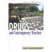 Drugs and Contemporary Warfare