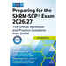 Preparing for the Shrm-Scp(r) Exam 2026/27: The Official Workbook and Practice Questions from Shrm
