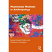 Multimodal Methods in Anthropology