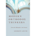 Modern Orthodox Thinkers: From the Philokalia to the Present
